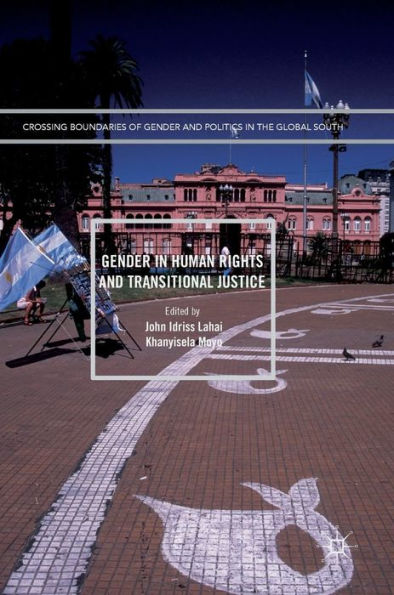 Gender Human Rights and Transitional Justice