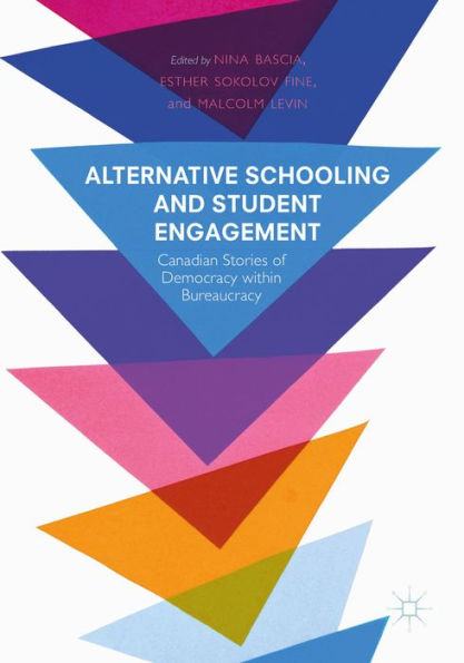 Alternative Schooling and Student Engagement: Canadian Stories of Democracy within Bureaucracy