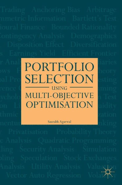 Portfolio Selection Using Multi-Objective Optimisation