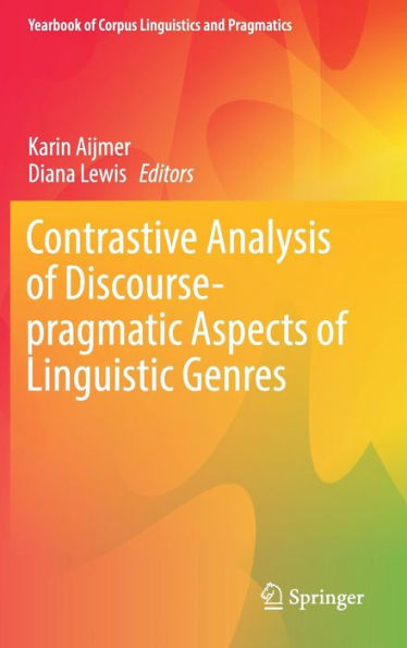 Contrastive Analysis of Discourse-pragmatic Aspects Linguistic Genres