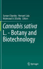 Cannabis sativa L. - Botany and Biotechnology