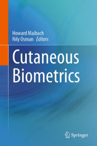 Title: Cutaneous Biometrics, Author: Howard Maibach