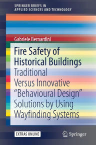Title: Fire Safety of Historical Buildings: Traditional Versus Innovative 