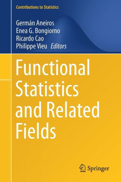 Functional Statistics and Related Fields