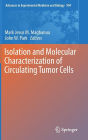 Isolation and Molecular Characterization of Circulating Tumor Cells