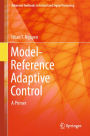 Model-Reference Adaptive Control: A Primer