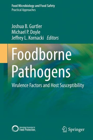 Foodborne Pathogens: Virulence Factors and Host Susceptibility