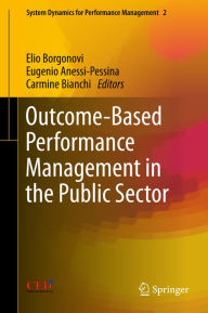 Title: Outcome-Based Performance Management in the Public Sector, Author: Elio Borgonovi