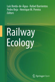 Title: Railway Ecology, Author: Luís Borda-de-Água