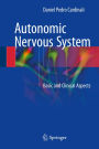 Autonomic Nervous System: Basic and Clinical Aspects