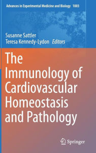 Title: The Immunology of Cardiovascular Homeostasis and Pathology, Author: Susanne Sattler