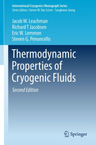 Title: Thermodynamic Properties of Cryogenic Fluids, Author: Jacob W. Leachman
