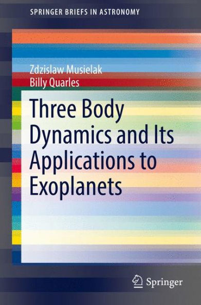 Three Body Dynamics and Its Applications to Exoplanets