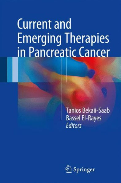 Current and Emerging Therapies in Pancreatic Cancer