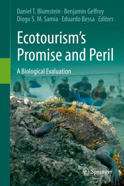 Ecotourism's Promise and Peril: A Biological Evaluation