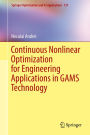 Continuous Nonlinear Optimization for Engineering Applications in GAMS Technology
