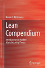 Lean Compendium: Introduction to Modern Manufacturing Theory