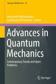 Title: Advances in Quantum Mechanics: Contemporary Trends and Open Problems, Author: Alessandro Michelangeli