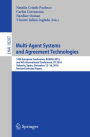 Multi-Agent Systems and Agreement Technologies: 14th European Conference, EUMAS 2016, and 4th International Conference, AT 2016, Valencia, Spain, December 15-16, 2016, Revised Selected Papers