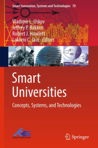 Title: Smart Universities: Concepts, Systems, and Technologies, Author: Vladimir L. Uskov