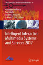 Intelligent Interactive Multimedia Systems and Services 2017