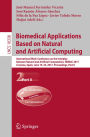 Biomedical Applications Based on Natural and Artificial Computing: International Work-Conference on the Interplay Between Natural and Artificial Computation, IWINAC 2017, Corunna, Spain, June 19-23, 2017, Proceedings, Part II