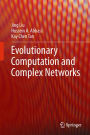 Evolutionary Computation and Complex Networks