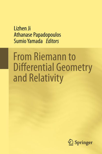 From Riemann to Differential Geometry and Relativity