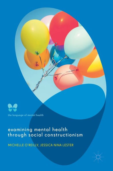 Examining Mental Health through Social Constructionism: The Language of