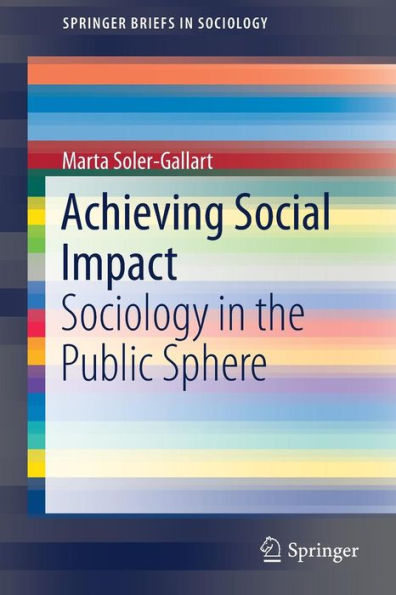 Achieving Social Impact: Sociology the Public Sphere