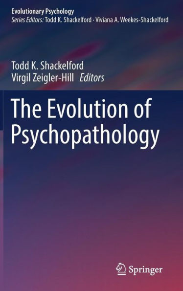 The Evolution of Psychopathology