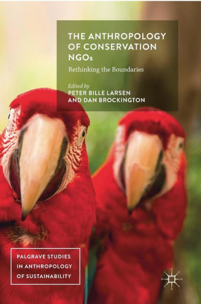 the Anthropology of Conservation NGOs: Rethinking Boundaries