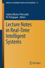 Lecture Notes in Real-Time Intelligent Systems