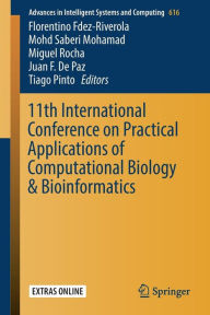 Title: 11th International Conference on Practical Applications of Computational Biology & Bioinformatics, Author: Florentino Fdez-Riverola