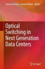 Optical Switching in Next Generation Data Centers