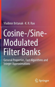 Title: Cosine-/Sine-Modulated Filter Banks: General Properties, Fast Algorithms and Integer Approximations, Author: Vladimir Britanak