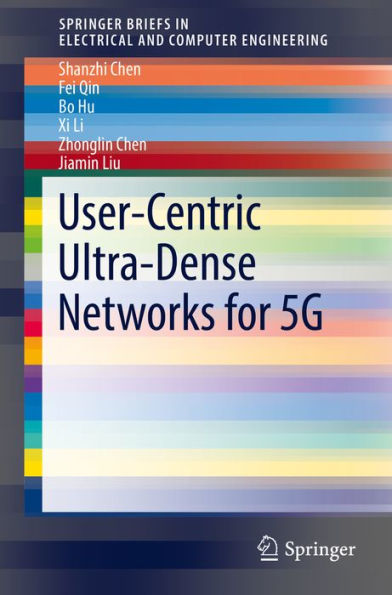 User-Centric Ultra-Dense Networks for 5G