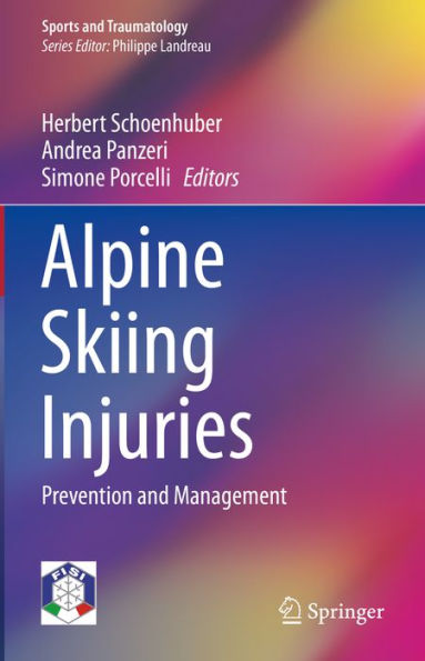 Alpine Skiing Injuries: Prevention and Management