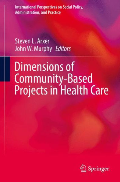 Dimensions of Community-Based Projects Health Care