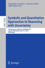 Symbolic and Quantitative Approaches to Reasoning with Uncertainty: 14th European Conference, ECSQARU 2017, Lugano, Switzerland, July 10-14, 2017, Proceedings