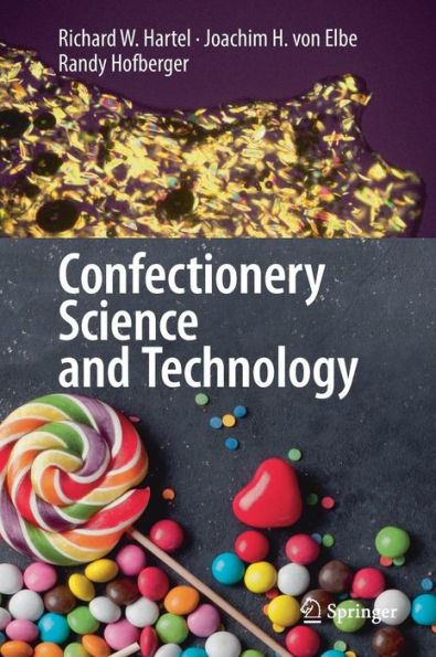 Confectionery Science and Technology