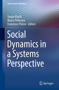 Title: Social Dynamics in a Systems Perspective, Author: Sergio Barile