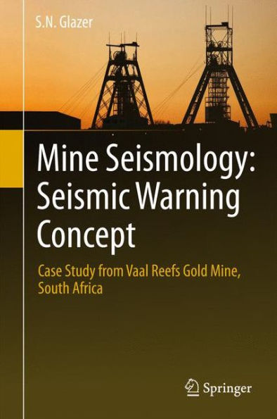 Mine Seismology: Seismic Warning Concept: Case Study from Vaal Reefs Gold Mine, South Africa
