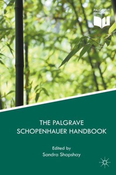 The Palgrave Schopenhauer Handbook
