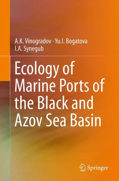 Ecology of Marine Ports the Black and Azov Sea Basin