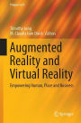 Augmented Reality and Virtual Reality: Empowering Human, Place and Business