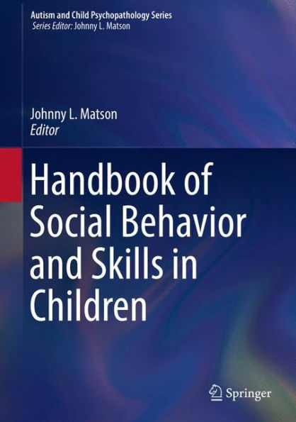 Handbook of Social Behavior and Skills Children