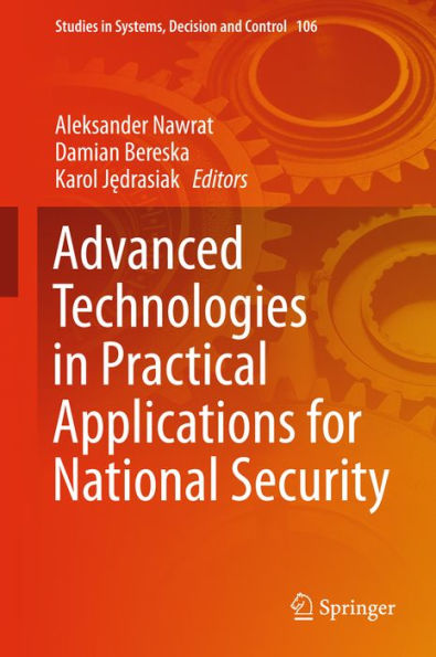 Advanced Technologies in Practical Applications for National Security