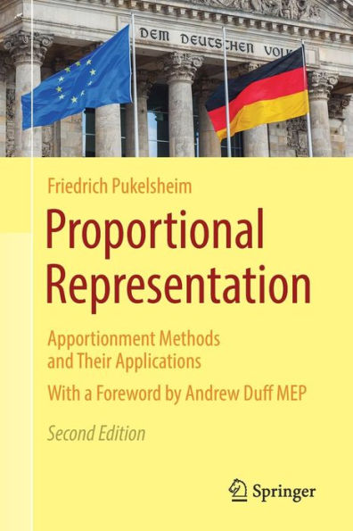 Proportional Representation: Apportionment Methods and Their Applications / Edition 2