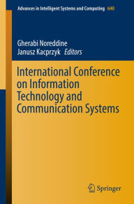 Title: International Conference on Information Technology and Communication Systems, Author: Gherabi Noreddine